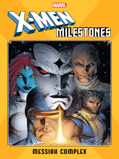 Title details for X-Men Milestones: Messiah Complex by Peter David - Wait list